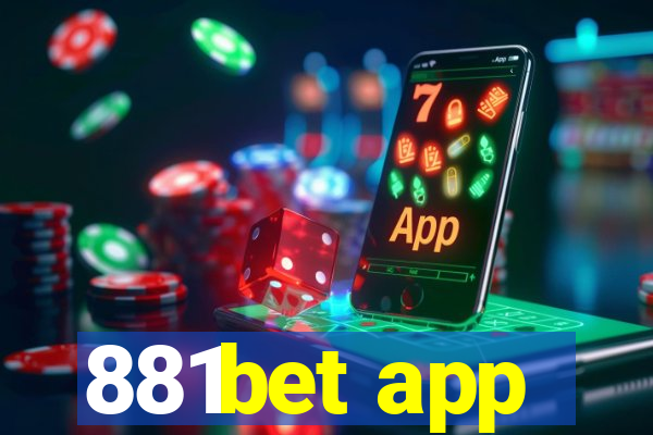 881bet app